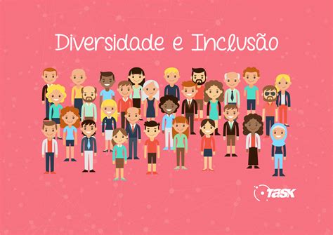 diversidade e inclusão